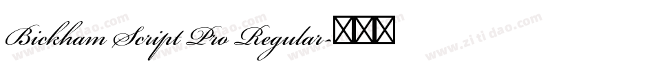 Bickham Script Pro Regular字体转换
